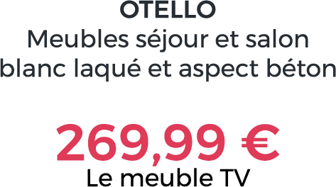 Meuble séjour et salon OTELLO