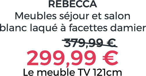 Meuble séjour et salon REBECCA