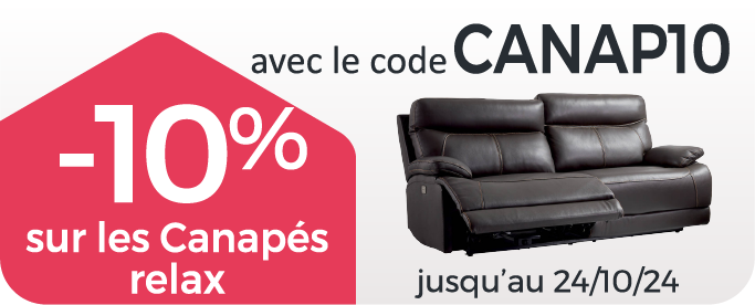 -10% sur les canapés relax